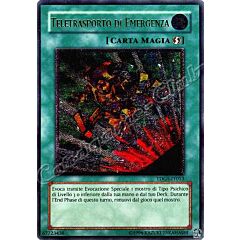 TDGS-IT053 Teletrasporto di Emergenza rara ultimate Unlimited (IT) -NEAR MINT-