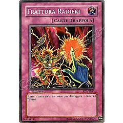 SYE-IT050 Frattura Raigeki comune 1a Edizione (IT) -NEAR MINT-