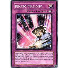 RGBT-IT067 Rinato Maligno comune Unlimited (IT) -NEAR MINT-