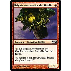 140 / 249 Brigata Aerostatica dei Goblin comune (IT) -NEAR MINT-