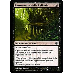077 / 249 Putrescenza della Reliquia comune (IT) -NEAR MINT-