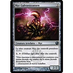 181 / 249 Myr Galvanizzatore non comune (IT) -NEAR MINT-