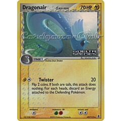 042 / 113 Dragonair Delta Species non comune foil speciale (EN) -NEAR MINT-