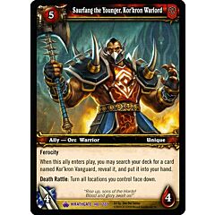 WRATHGATE 146 / 220 Saurfang the Younger, Kor'kron Warlod epica -NEAR MINT-