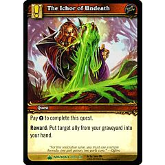 WRATHGATE 203 / 220 The Ichor of Undeath non comune -NEAR MINT-