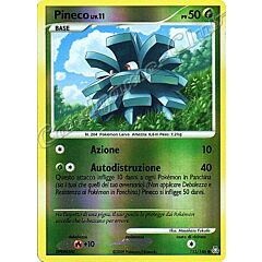 113 / 146 Pineco LIV.11 comune foil reverse (IT) -NEAR MINT-