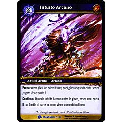 GRAND MELEE 05/13 Intuito Arcano rara -NEAR MINT-