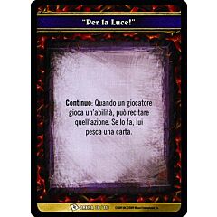 ARENA 038/114 \"Per la Luce!\" comune -NEAR MINT-