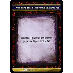 ARENA 048/114 \"Non Gira Tutto Intorno a Te, Edward!\" comune -NEAR MINT-