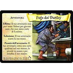 018/140 Fuga di Dursley rara (IT)