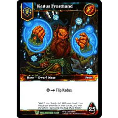 WORLDBREAKER 007 / 270 Kadus Frosthand non comune (EN) -NEAR MINT-
