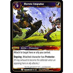 WORLDBREAKER 117 / 270 Heroic Impulse comune (EN) -NEAR MINT-