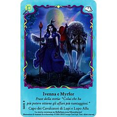 Fate della Luna S45/55 Ivenna e Myrfor extra rara foil (IT) -NEAR MINT-