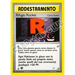 63 / 64 Rocket's Hideout non comune 1a edizione (IT) -NEAR MINT-