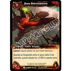 ELEMENTS 133 / 220 Drax Diavolmiccia comune (IT) -NEAR MINT-