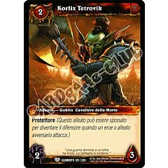 ELEMENTS 137 / 220 Korlix Tetrovik comune (IT) -NEAR MINT-