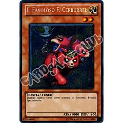 HA04-IT008 Il Favoloso F. Cerburrel rara segreta unlimited (IT) -NEAR MINT-