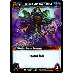 Frizzle Ombraincerta comune (IT) -NEAR MINT-