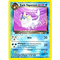 45 / 82 Dark Vaporeon non comune unlimited (EN) -NEAR MINT-