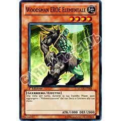 LCGX-IT034 Woodsman Eroe Elementale super rara 1a Edizione (IT) -NEAR MINT-