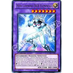 LCGX-IT061 Neos Luminoso Eroe Elementale rara 1a Edizione (IT) -NEAR MINT-