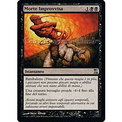 134 / 301 Morte Improvvisa non comune (IT) -NEAR MINT-