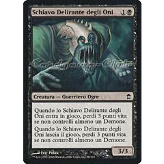 086 / 165 Schiavo Delirante degli Oni comune (IT) -NEAR MINT-