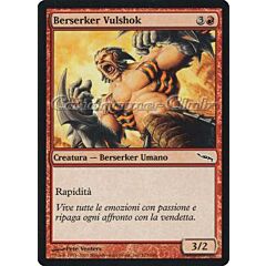 111 / 306 Berserker Vulshok comune (IT) -NEAR MINT-
