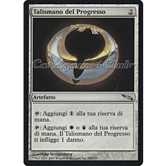 256 / 306 Talismano del Progresso non comune (IT) -NEAR MINT-