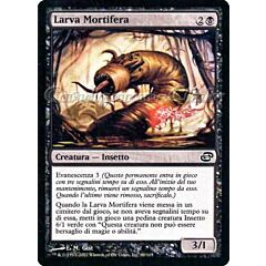 069 / 165 Larva Mortifera comune (IT) -NEAR MINT-