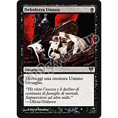 109 / 244 Debolezza Umana non comune (IT) -NEAR MINT-