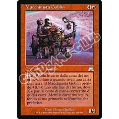 204 / 350 Macchinista Goblin non comune (IT) -NEAR MINT-