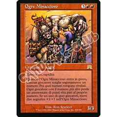 219 / 350 Ogre Minaccioso rara (IT) -NEAR MINT-