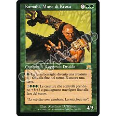 268 / 350 Kamahl, Mano di Krosa rara (IT) -NEAR MINT-