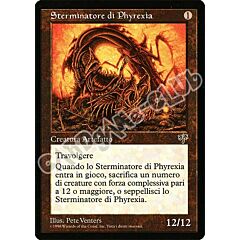 Sterminatore di Phyrexia rara (IT) -NEAR MINT-