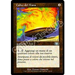 132 / 143 Calice del Mana non comune (IT) -NEAR MINT-