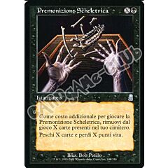 161 / 350 Premonizione Scheletrica non comune (IT) -NEAR MINT-