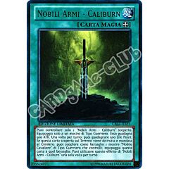 CBLZ-ITSP1 Nobili Armi - Caliburn ultra rara Edizione Limitata (IT) -NEAR MINT-