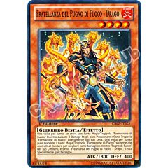 CBLZ-IT025 Fratellanza del Pugno di Fuoco-Drago super rara 1a Edizione (IT) -NEAR MINT-