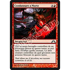 099 / 249 Condannare a Morte non comune (IT) -NEAR MINT-