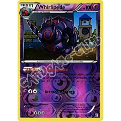 073 / 149 Whirlipede non comune foil reverse (IT) -NEAR MINT-
