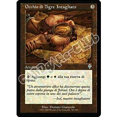 314 / 350 Occhio di Tigre Intagliato non comune (IT) -NEAR MINT-