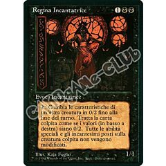 Regina Incantatrice non comune (IT) -NEAR MINT-