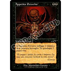 074 / 143 Appetito Perverso comune (IT) -NEAR MINT-