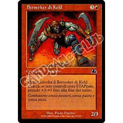093 / 143 Berserker di Keld comune (IT) -NEAR MINT-