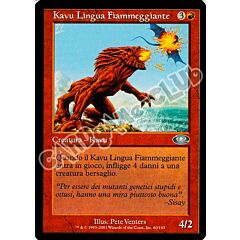 060 / 143 Kavu Lingua Fiammeggiante non comune (IT) -NEAR MINT-