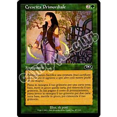087 / 143 Crescita Primordiale comune (IT) -NEAR MINT-
