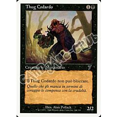 164 / 350 Thug Codardo comune (IT) -NEAR MINT-