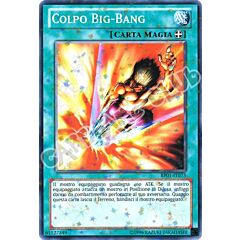 BP01-IT075 Colpo Big-Bang comune starfoil Unlimited (IT) -NEAR MINT-