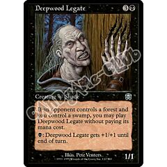 132 / 350 Deepwood Legate non comune (EN) -NEAR MINT-